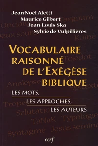 Vocabulaire raisonné de l'exégèse biblique