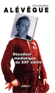 Décodeur médiatique du XXIe siècle