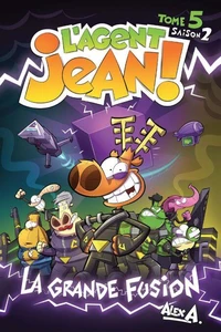 L'Agent Jean ! - Saison 2 - Tome 5