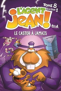 L'Agent Jean ! - Tome 8