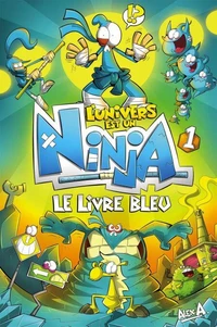 L'Univers est un Ninja 1