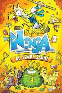 L'Univers est un Ninja 2
