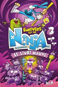 L'Univers est un Ninja 3
