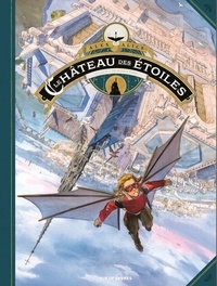 Alex Alice - Le château des étoiles Tome 5 : De Mars à Paris.