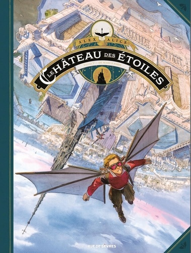 Le château des étoiles Tome 5 De Mars à Paris -  -  Edition de luxe