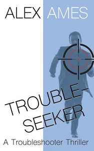 Troubleseeker