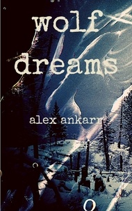  Alex Ankarr - Wolf Dreams.
