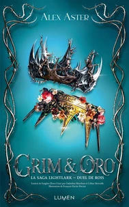 La Saga Lightlark - Tome 0 Grim et Oro