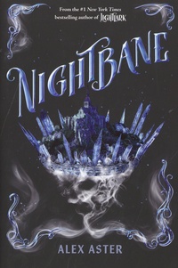 Alex Aster - Lightlark Tome 2 : Nightbane.