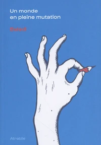 Un monde en pleine mutation
