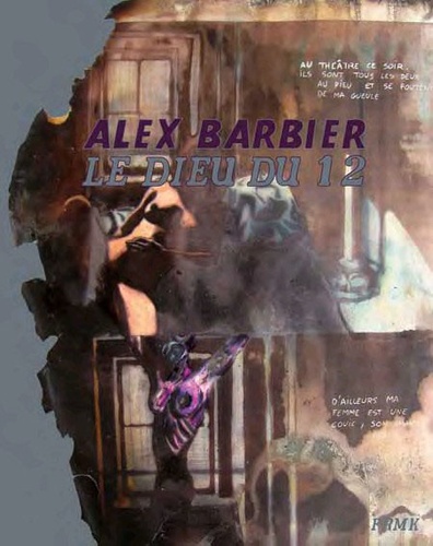 Alex Barbier - Le Dieu du 12.