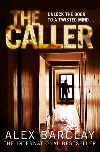 Alex Barclay - The Caller.