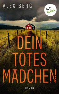 Dein totes Mädchen