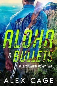 Aloha &amp; Bullets