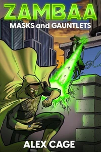 Zambaa: Masks and Gauntlets