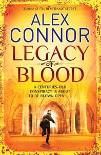 Alex Connor - Legacy of Blood.