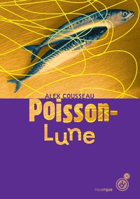 Alex Cousseau - Poisson-Lune.