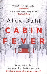 Alex Dahl - Cabin Fever.