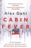 Cabin Fever