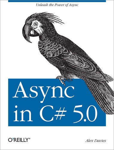 Alex Davies - Async in C# 5.0.