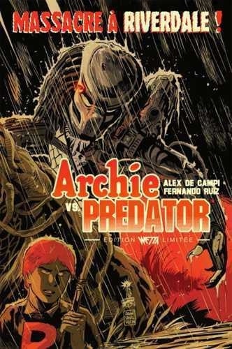 Alex de Campi - Archie vs Predator - Dry x Francavilla.