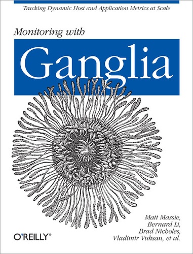 Alex Dean et Robert Alexander - Monitoring with Ganglia.