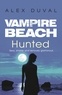Alex Duval - Vampire Beach - Hunted.