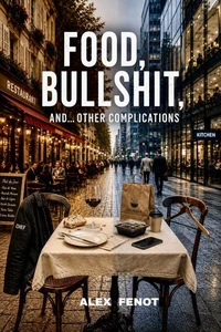 Food, Bullshit, And... Other Complications
