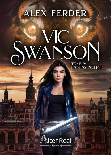 Vic Swanson Tome 2 En sens inverse