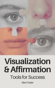 Visualization and Affirmation Tools for Success