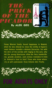 Alex Geis - The Prick Of The Picador.