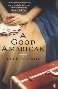 Alex George - A Good American.