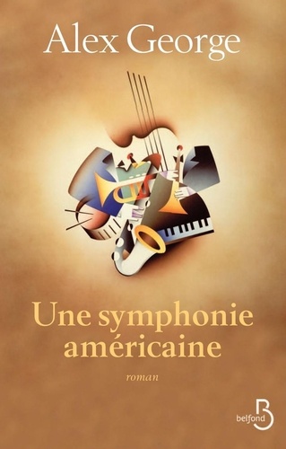 Une symphonie américaine - Occasion