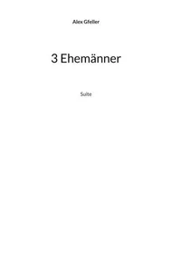 3 Ehemänner
