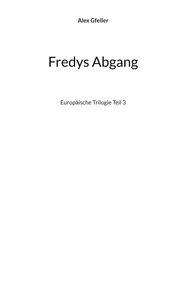 Fredys Abgang