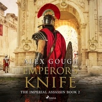 Alex Gough et David Thorpe - Emperor's Knife.