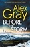 Before the Storm. The thrilling new instalment of the Sunday Times bestselling series