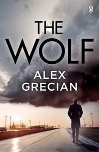 Alex Grecian - The Wolf.