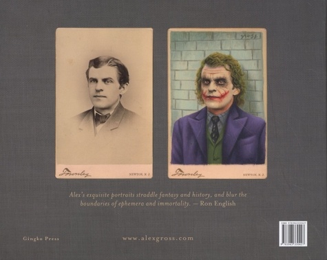 Transformations. The Cabinet Card Paintings of Alex Gross 2012-2019