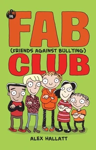 FAB (Friends Against Bullying) Club