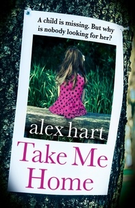 Alex Hart - Take Me Home.