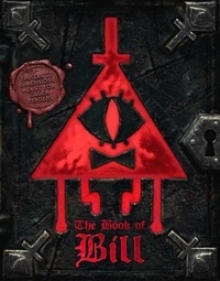Alex Hirsch - The Book of Bill.