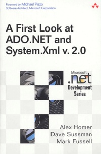 Alex Homer et Dave Sussman - A first look at ADO.Net and System.Xml v.2.0.
