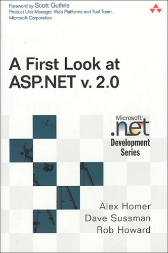 Alex Homer et Dave Sussman - A First Look at ASP.NET v.2.0.