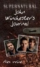 Alex Irvine - Supernatural - John Winchester's Journal.