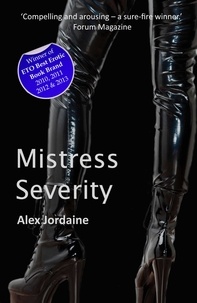 Alex Jordaine - Mistress Severity.