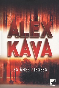 Alex Kava - Les âmes piégées.