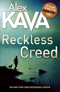 Alex Kava - Reckless Creed.