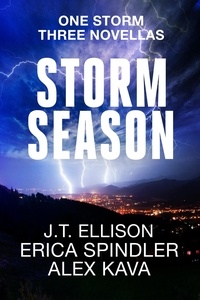Alex Kava et Erica Spindler - Storm Season.