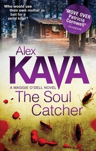 Alex Kava - The Soul Catcher.